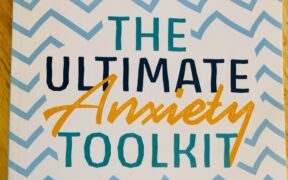 Part of the cover for The Ultimate Anxiety Toolkit.
