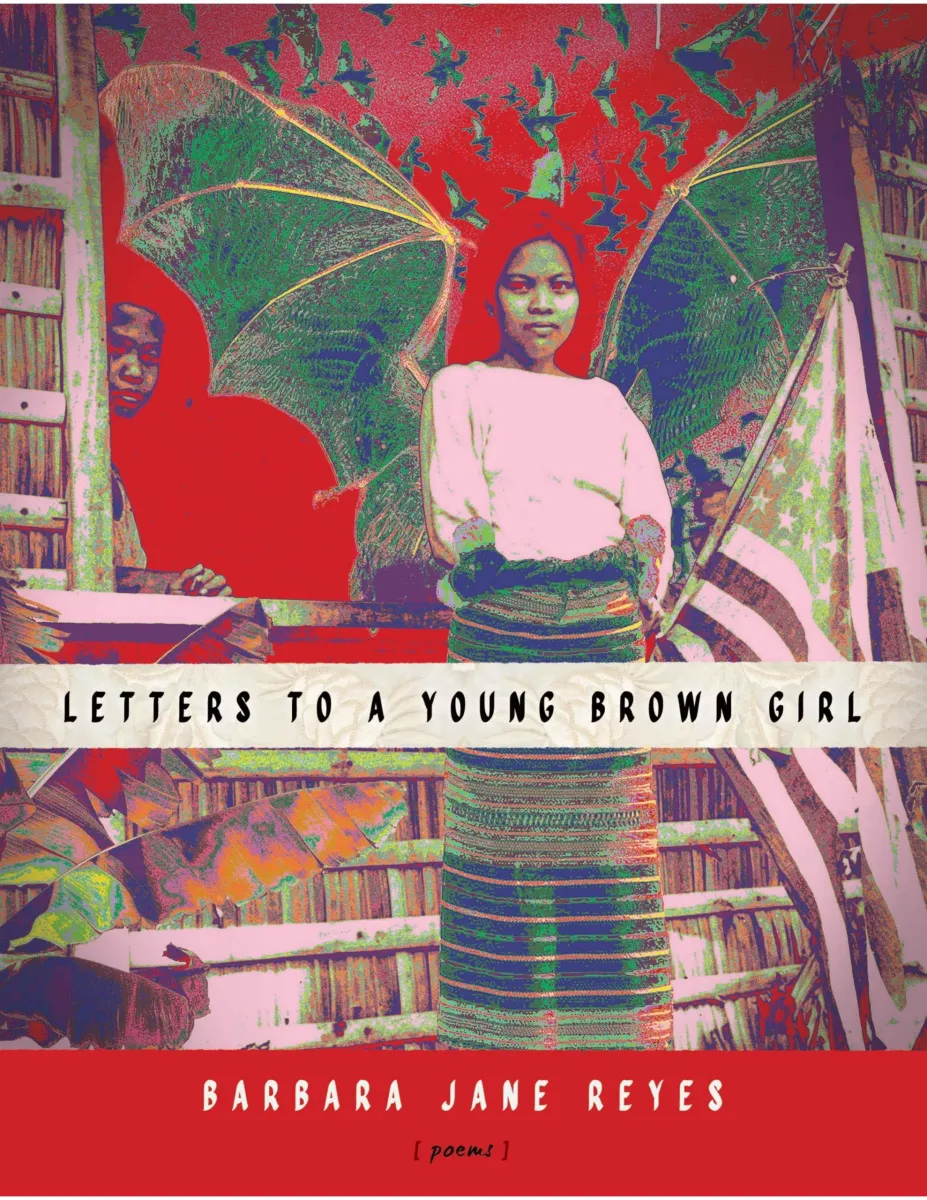 Cover of Letters to a Young Brown Girl by Barbara Jane Reyes