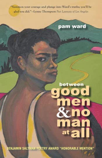 cover of Between Good Men & No Man at All by Pam Ward