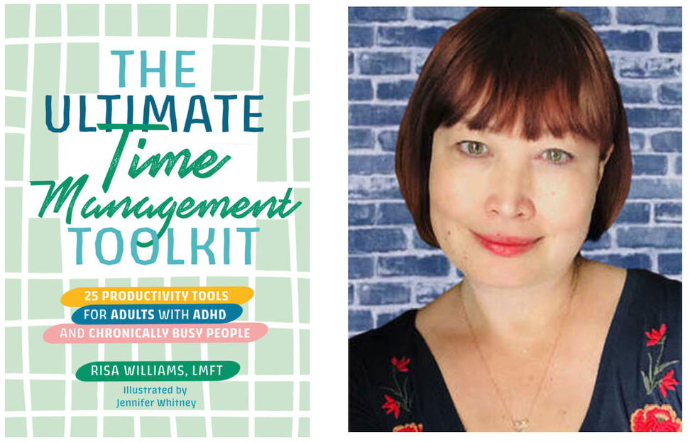 cover of the ultimate time management toolkit, next to a photo of the author, risa williams.