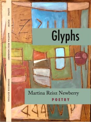 Book cover to GLYPHS by Martina Reisz Newberry