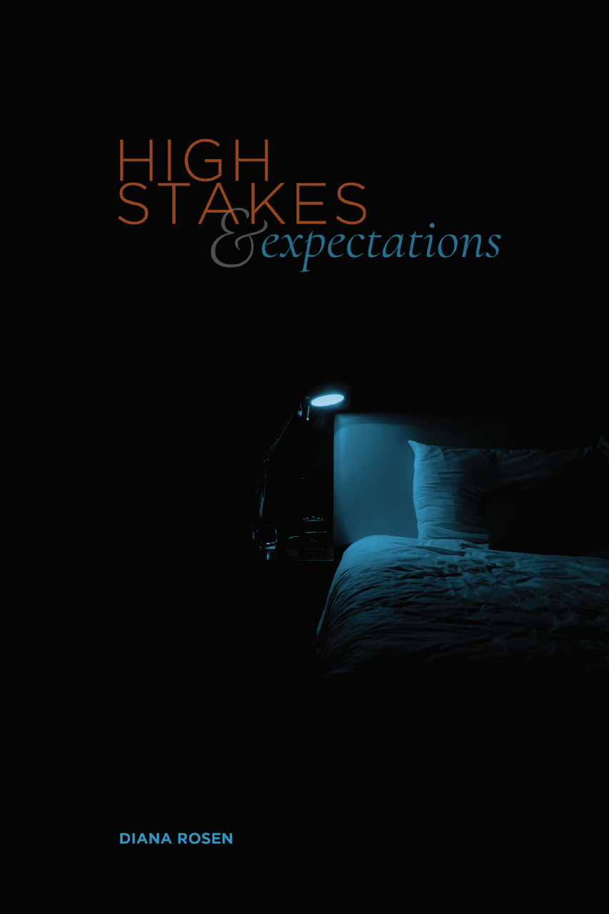 Cover of High Stakes & Expectations by Diana Rosen