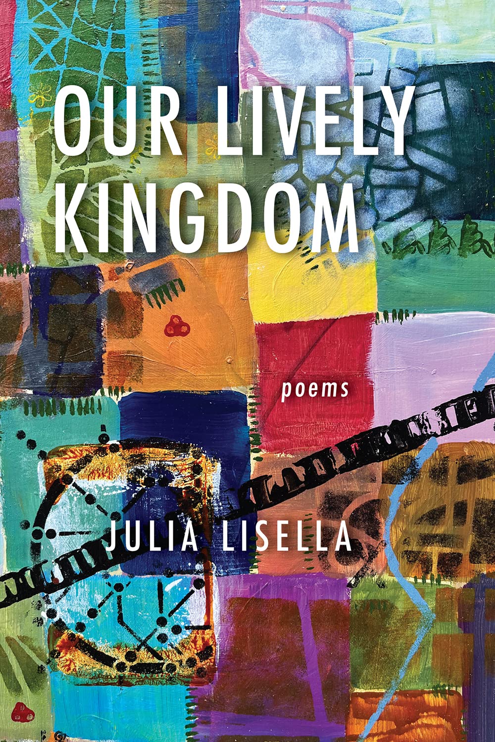 cover of Our Lively Kingdom by Julia Lisella